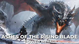 Ashes of the Rising Blade Power Metal 2024 [upl. by Ialohcin]