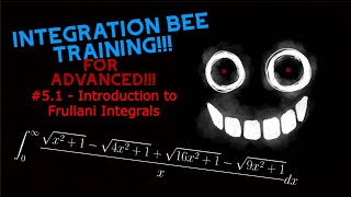 Integration Bee Training for Advanced 51  Introduction to Frullani Integrals [upl. by Atnima]