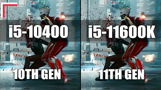 Intel Core i510400 vs Intel Core i511600K — Test in 10 Games 1080p 1440p [upl. by Assirac]