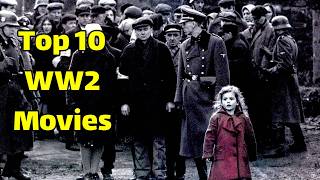 Best ww2 Movies  Top 10 ww2 Movies [upl. by Lalittah]