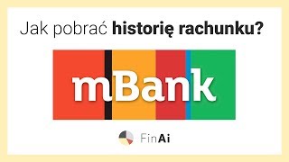 Jak pobrać historię rachunku w mBanku  Zobacz z FinAipl [upl. by Pacian405]