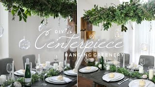 DIY Suspended Greenery Centerpiece [upl. by Kiley]