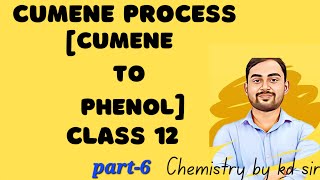 Cumene process class 12  preparation of phenol from cumene [upl. by Christal77]