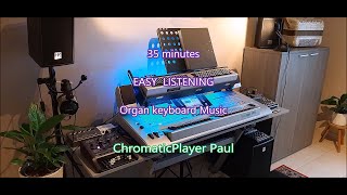 Volume 1  Organ amp keyboard  ChromaticPlayer Paul [upl. by Yoreel]