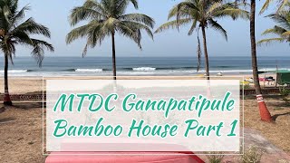 4K  MTDC Ganapatipule Part 1  Bamboo House Area [upl. by Phare253]