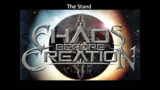 The Stand  Chaos Before Creation [upl. by Carlota192]