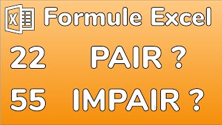 Excel Comment savoir si un nombre est Pair ou Impair avec les formules ESTPAIR et ESTIMPAIR [upl. by Onailime]