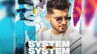 system pe system panjabi song trending song 🎼🎶🎶 [upl. by Yankee397]