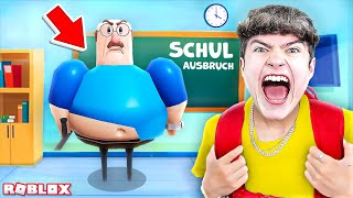 Ich BRECHE aus MEINER SCHULE Aus Roblox [upl. by Essilrahc212]