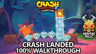 Crash Bandicoot 4  100 Walkthrough  Crash Landed  All Gems Perfect Relic [upl. by Noyes349]