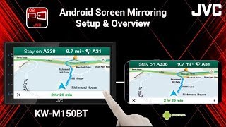 JVC KWM150BT Digital Multimedia Receiver  Android Screen Mirroring Setup amp Overview [upl. by Wieren788]