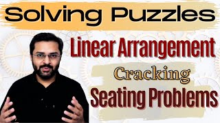 Logical Reasoning  10 Linear Seating Arrangement  Learn to crack linear arrangement problems [upl. by Noiwtna]