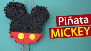 🎂 Piñata de Mickey Mouse fácil ¿Cómo hacerla paso a paso [upl. by Ynney]