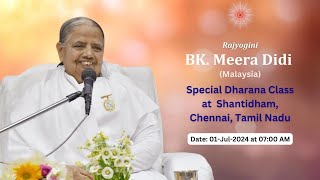 Special Dharna Class for BK Students by Rajyogini BK Meera Didiji  1st Jul 2024  தமிழ் [upl. by Negroj383]