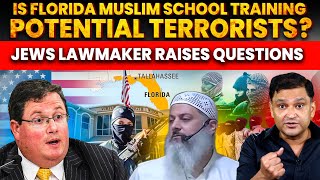 Jews Lawmaker raises Questions on Florida Muslim School  The Chanakya Dialogues Major Gaurav Arya [upl. by Yekcim984]