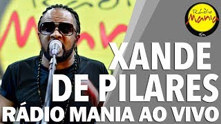 🔴 Radio Mania  Xande de Pilares  Vacilão [upl. by Agon44]