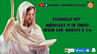 Lectura del Santo Evangelio hoy 17 de Enero 2024 [upl. by Engenia]