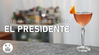 El Presidente Cocktail  Die Eleganz Kubas [upl. by Rorrys]