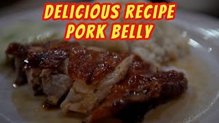 Delicious Recipe of Pork Belly [upl. by Annovahs38]