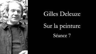 Deleuze Sur la peinture séance 7 [upl. by Madalena295]