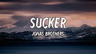 Jonas Brothers  Sucker Lyrics [upl. by Abrahan]