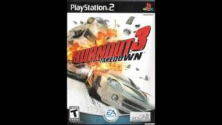 Burnout 3 Soundtrack the FUps  Lazy Generation [upl. by Eilrak]