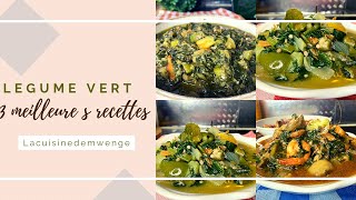 LÉGUME VERTCuisiner avec moi 3 recettes de légumes vert super délicieux🇨🇩😋le goût de ça… [upl. by Nymsaj]