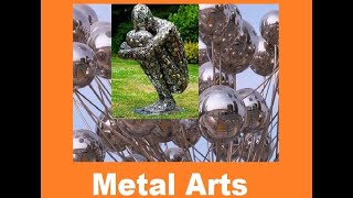 Metal Arts A Timeless Expression [upl. by London]