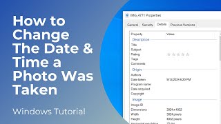How to Change the Date amp Time a Photo Was Taken [upl. by Jasik847]