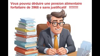 comment déduire les pensions alimentaire impôt 2024 [upl. by Kingsbury515]