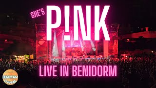 Pink LIVE In Benidorm 2024  Shes PNK [upl. by Naresh375]