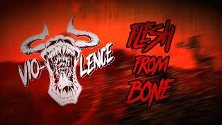 VioLence quotFlesh From Bonequot LYRIC VIDEO [upl. by Peursem113]