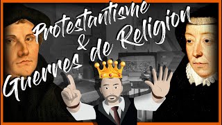 08  PROTESTANTISME amp GUERRES DE RELIGION  Mais ça cest une autre Histoire [upl. by Shrier]