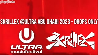 Skrillex Ultra Abu Dhabi 2023  Drops Only [upl. by Asillem]