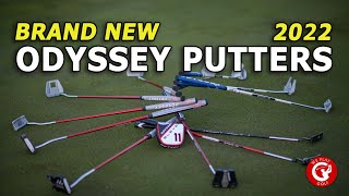 All Brand new Odyssey putters for 2022  Test and compare [upl. by Absalom680]