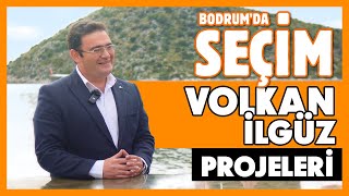 BODRUM’DA SEÇİM 🗳️ Volkan İlgüz ve Projeleri [upl. by Gibert]