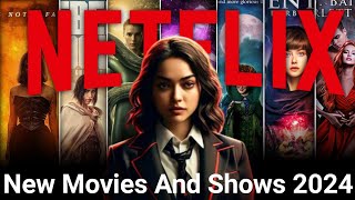 Top 10 New Movies And Shows On Netflix  2024 Movies And Web Series You Must Watch [upl. by Arabrab739]