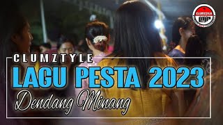 Clumztyle  Lagu Pesta 2023  Dendang Minang Disco [upl. by Ytak]