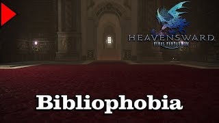 🎼 Bibliophobia 𝐄𝐱𝐭𝐞𝐧𝐝𝐞𝐝 🎼  Final Fantasy XIV [upl. by Lemyt71]