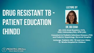 Dr Ira Shah  Drug Resistant TB  Patient Education Hindi [upl. by Anna-Diane]