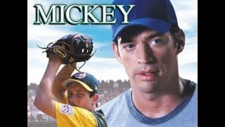 Mickey 2004 Baseball Movie by John Grisham [upl. by Dre]