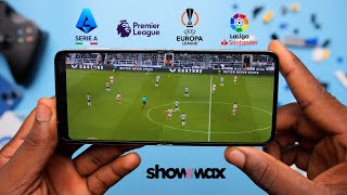 How To Watch Live Football On Your Smartphone Using Showmax [upl. by Enomar193]