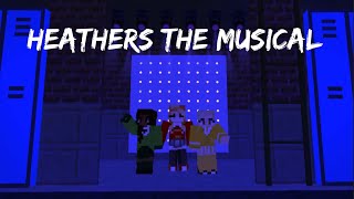 Heathers The Musical Minecraft Teaser [upl. by Mansfield645]