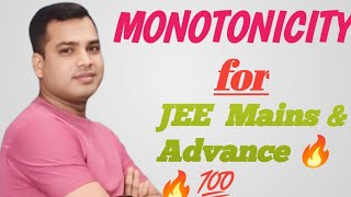 MONOTONICITY for JEE MAINS amp ADVANCEBITSATCOMEDKNDAVITKIITIPUCUSAT  AOD [upl. by Gonick]