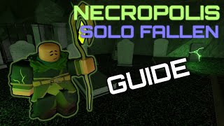 HOW TO Solo Fallen on NECROPOLIS with NECROMANCER Guide  Tower Defense Simulator  Roblox [upl. by Inek]