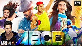 ABCD 2 Full Movie  Prabhu Deva  Varun Dhawan  Shraddha Kapoor  Review amp Amazing Fact HD [upl. by Sorcim]