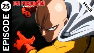 One Punch Man Episode 25 in Hindi  Is it Because Im Caped Baldy  One Punch Man Season 3 Episode 1 [upl. by Asertal]