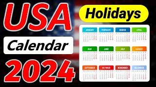 US Holiday Calendar 2024  Holidays and Observances in United States 2024 [upl. by Akilak]