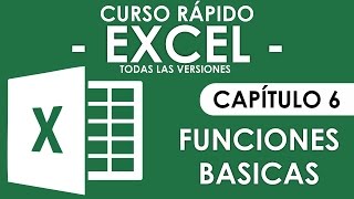 Curso en Excel 2013  Capitulo 6 Funciones Basicas [upl. by Scherman]