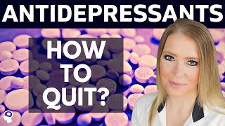 Quitting Antidepressants 3 BEST Strategies To Avoid Antidepressant Withdrawals [upl. by Airdnaxila]